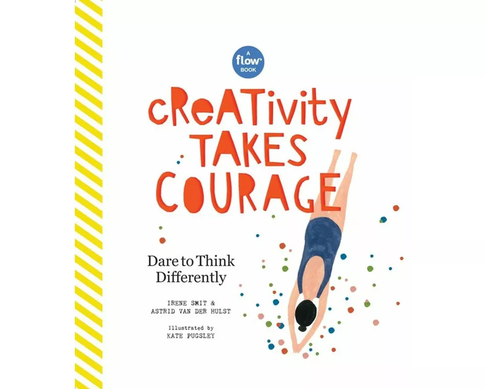 Creativity Takes Courage