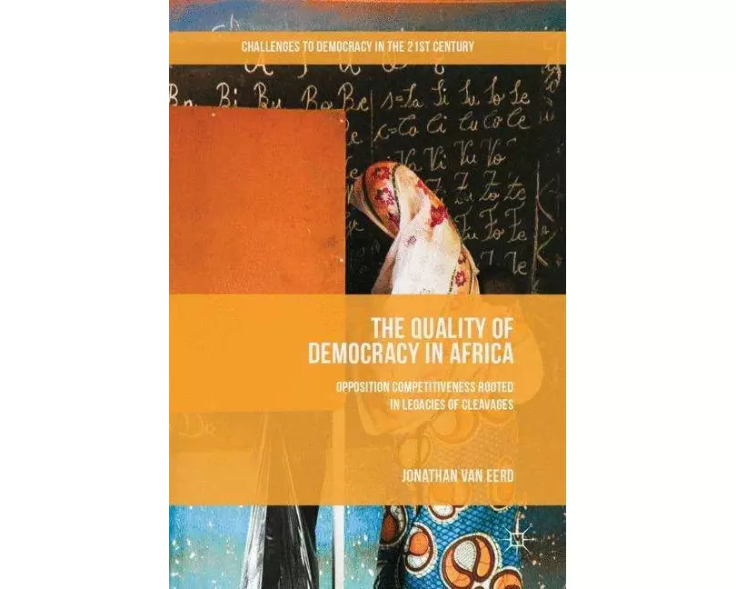 The Quality of Democracy in Africa