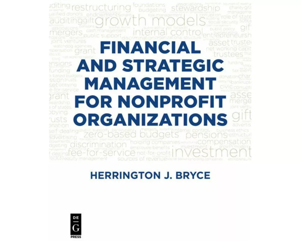 Financial and Strategic Management for Nonprofit Organizations, Fourth Edition