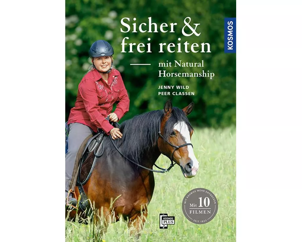 Sicher und frei reiten mit Natural Horsemanship