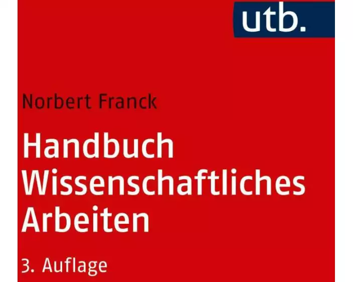 Handbuch Wissenschaftliches Arbeiten