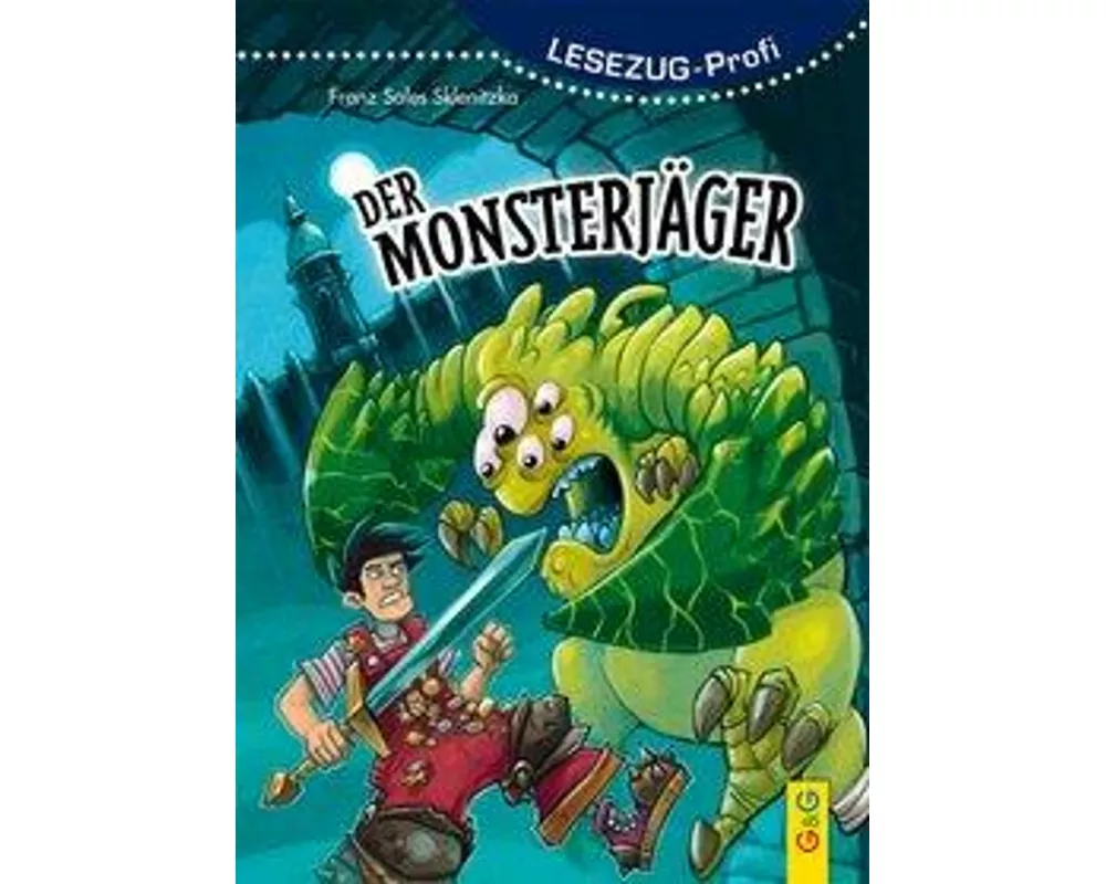 LESEZUG/Profi: Der Monsterjäger
