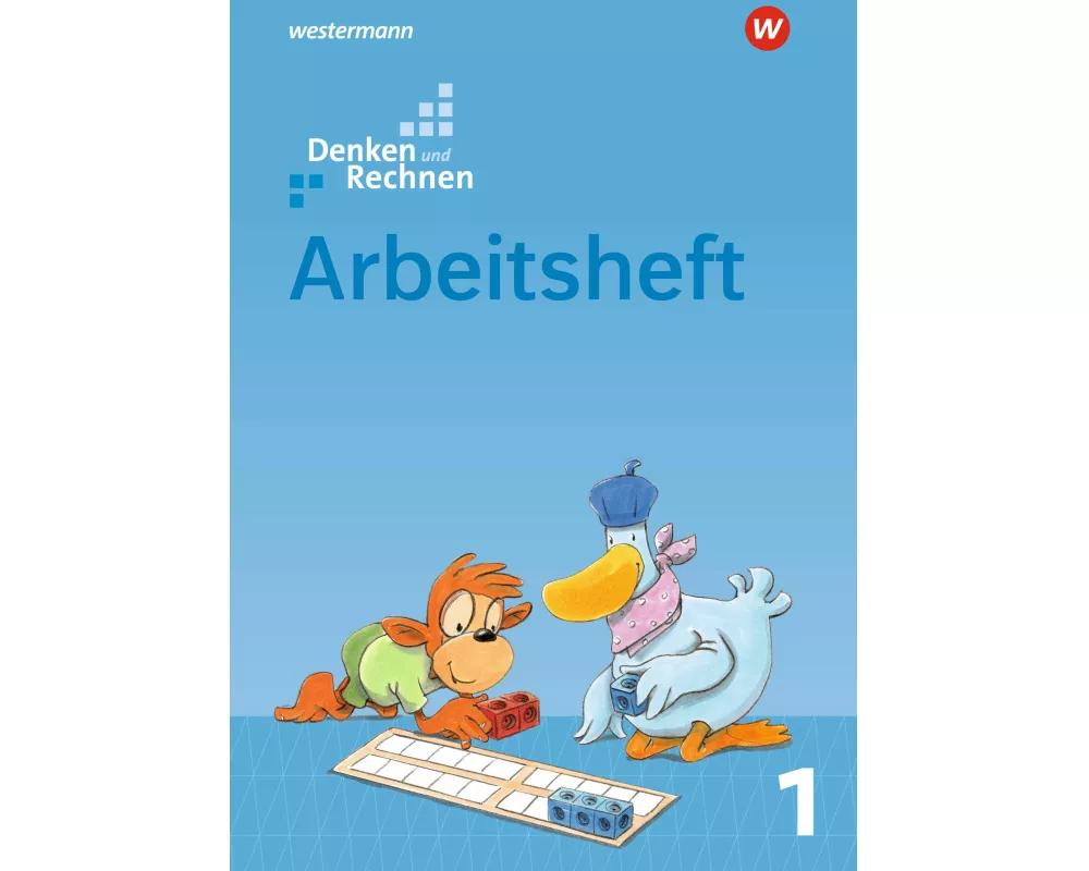 Denken und Rechnen - Ausgabe 2017 für Grundschulen in den östlichen Bundesländern