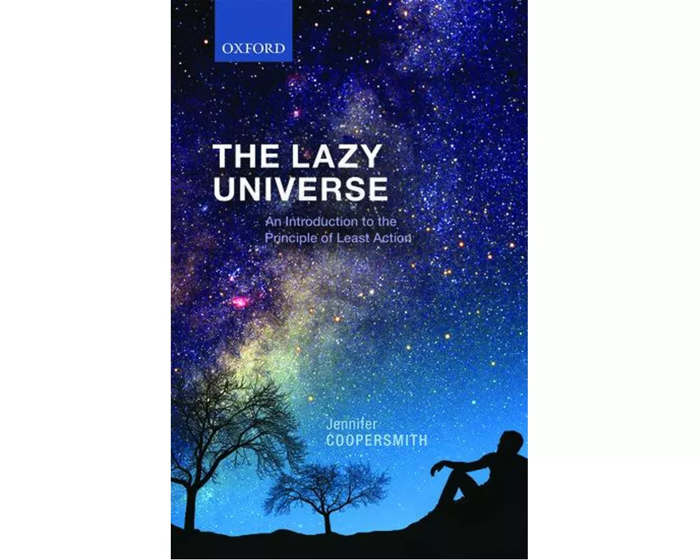 The Lazy Universe
