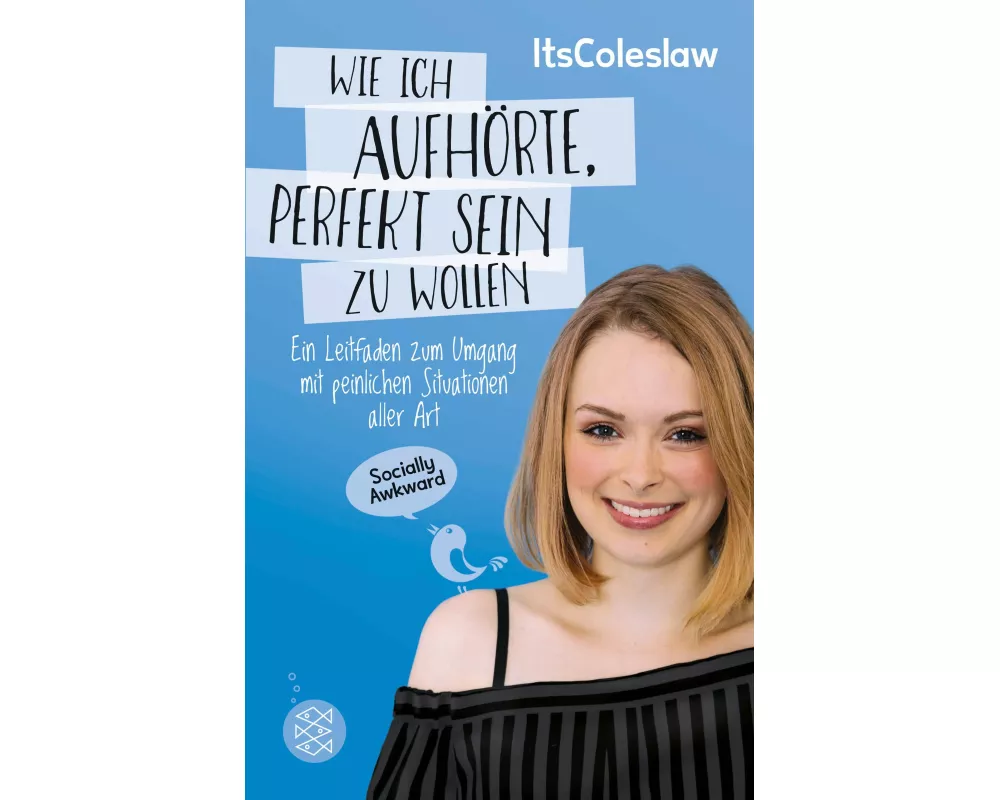 ItsColeslaw: Wie ich aufhörte, perfekt sein zu wollen