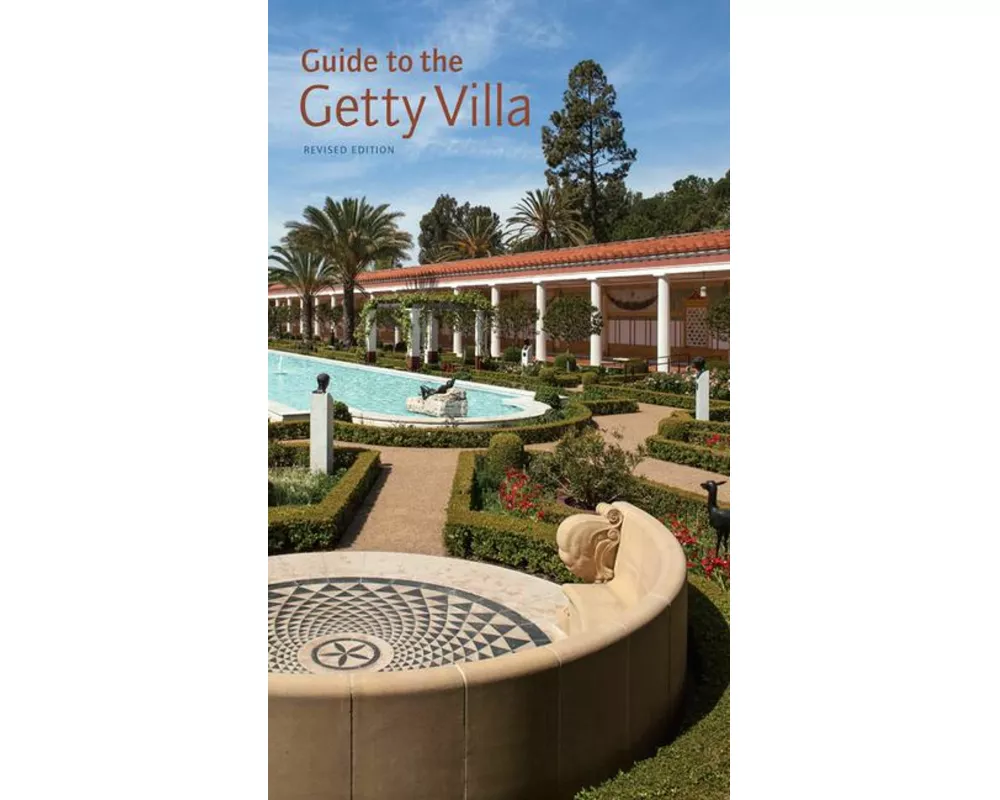 Guide to the Getty Villa Revised Edition