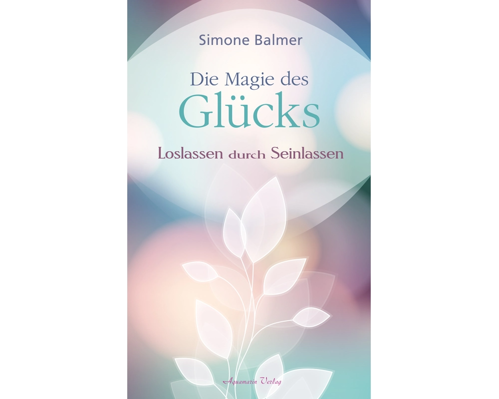 Die Magie des Glücks