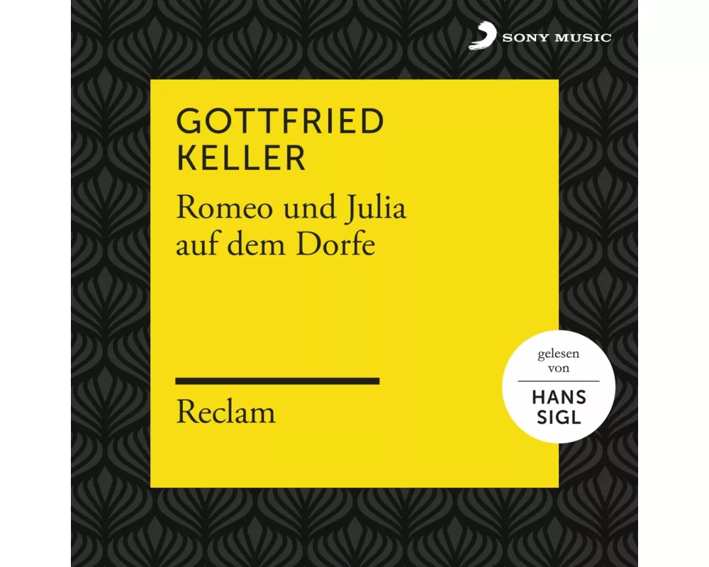 Keller: Romeo und Julia auf dem Dorfe (Reclam Hörb