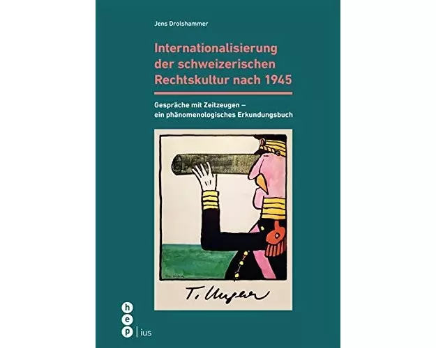 Internationalisierung der schweizerischen Rechtskultur nach 1945