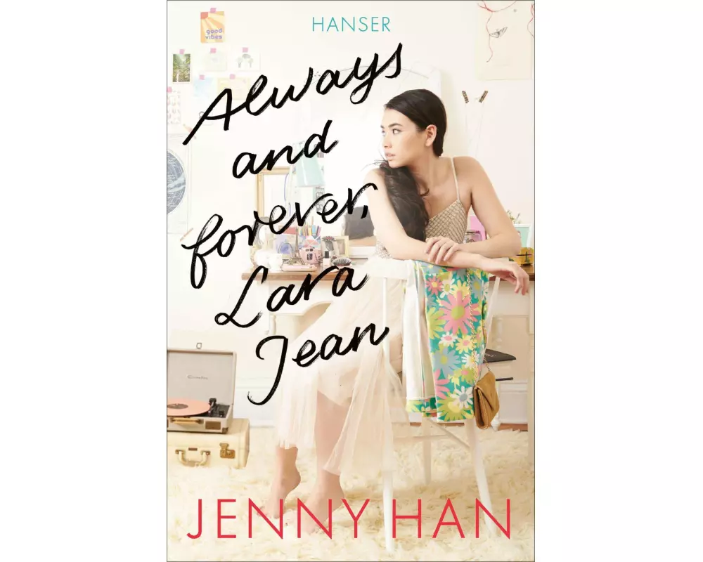 Always and forever, Lara Jean