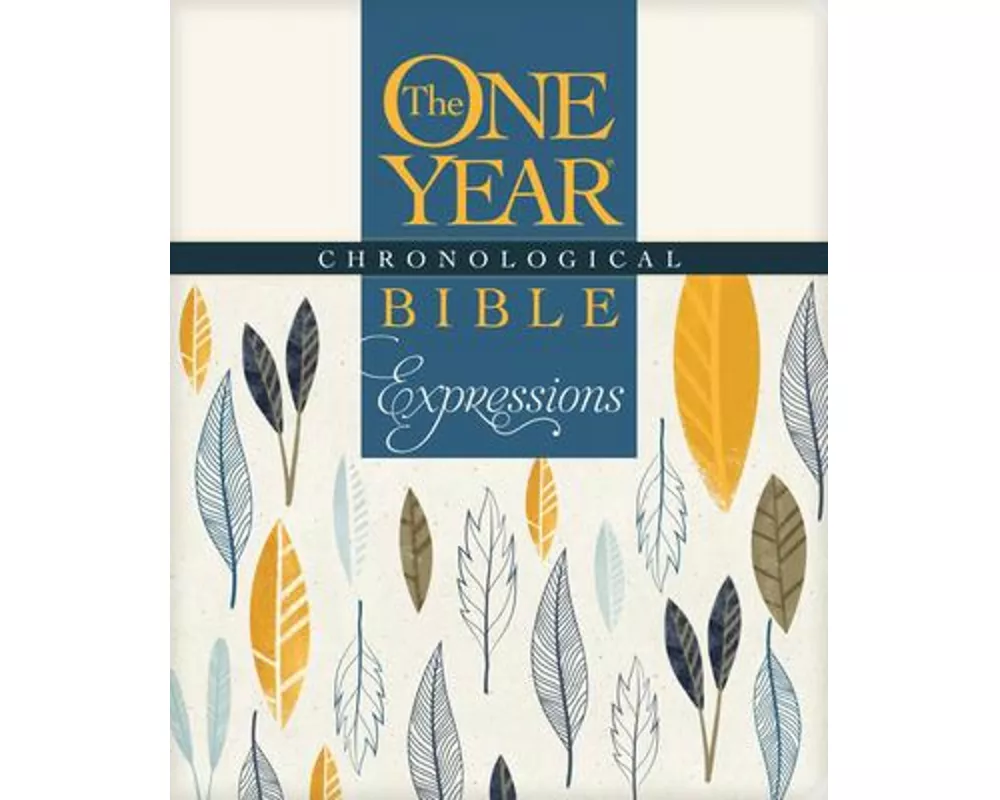 The One Year Chronological Bible Creative Expressions