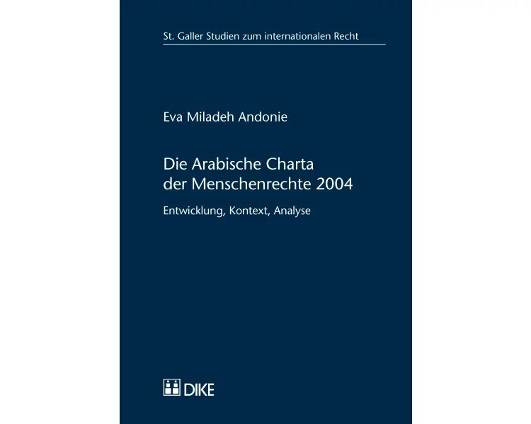 Die Arabische Charta der Menschenrechte 2004