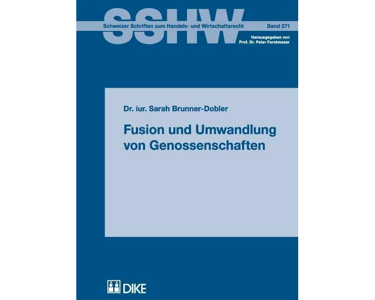 Fusion und Umwandlung von Genossenschaften