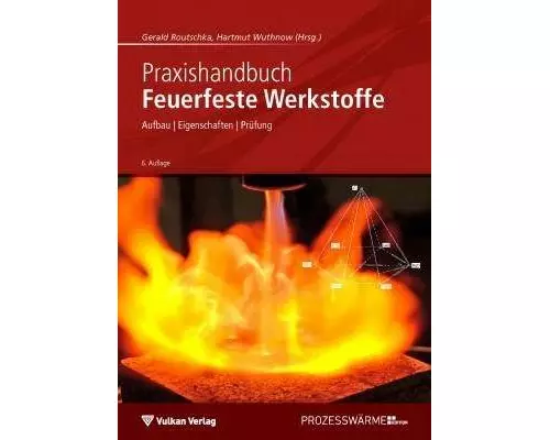 Praxishandbuch Feuerfeste Werkstoffe