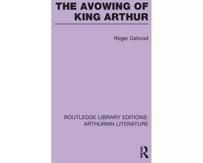 The Avowing of King Arthur