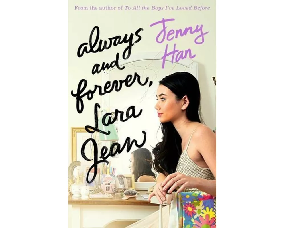 Always and Forever, Lara Jean