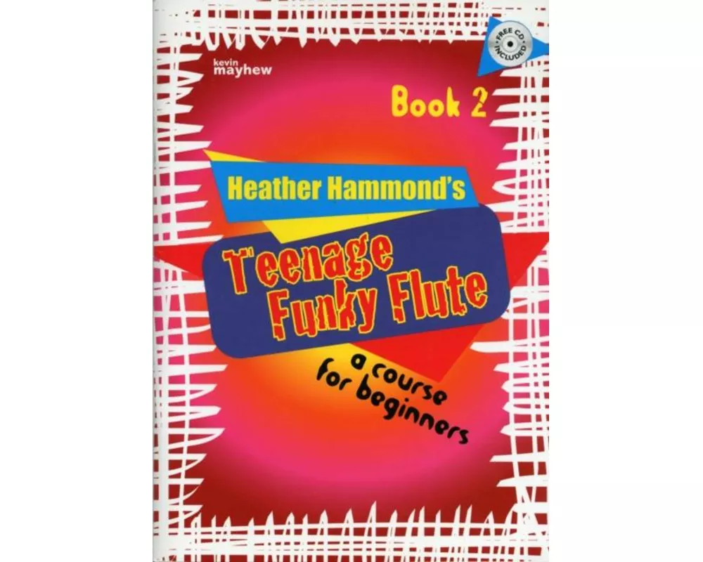 Teenage Funky Flute - Book 2 Student