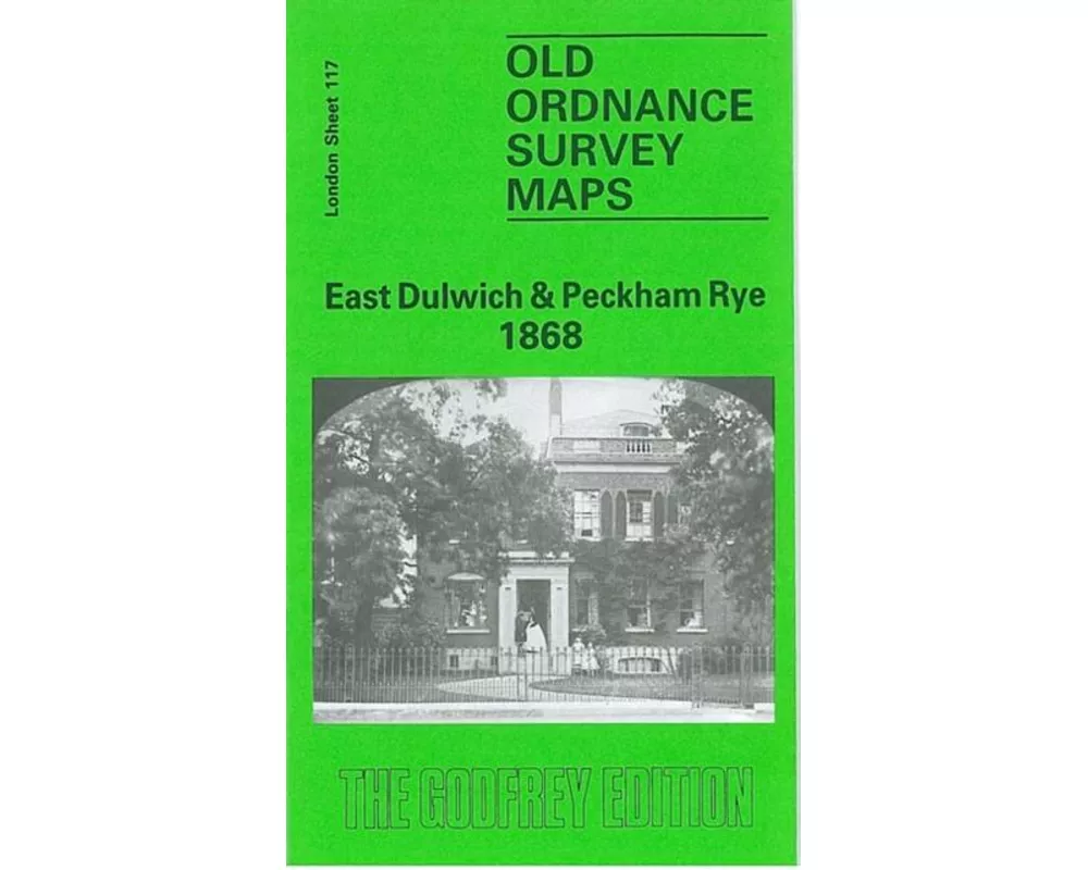 East Dulwich and Peckham Rye 1868