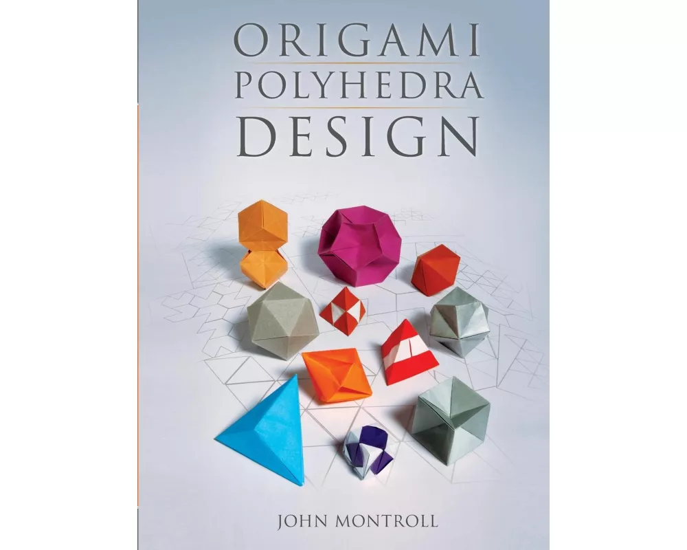 Origami Polyhedra Design