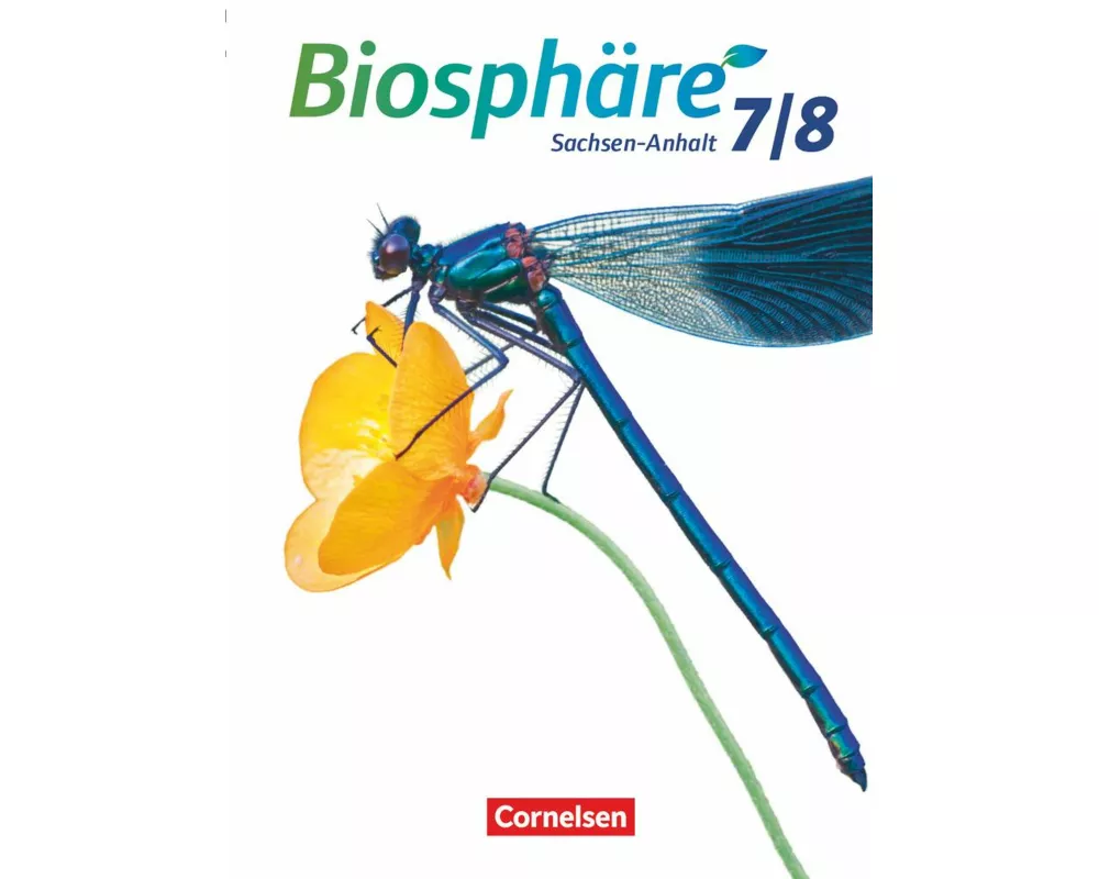 Biosphäre Sekundarstufe I - Gymnasium Sachsen-Anhalt - 7./8. Schuljahr