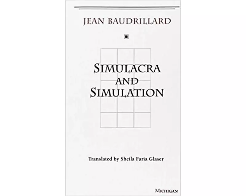 Simulacra and Simulation