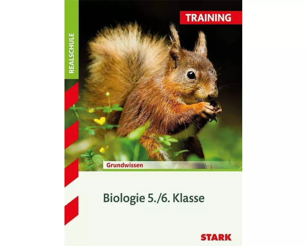 STARK Training Realschule - Biologie 5./6. Klasse