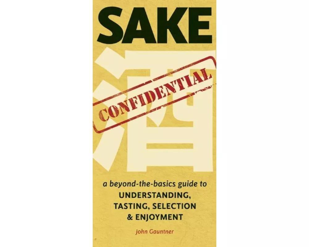 Sake Confidential