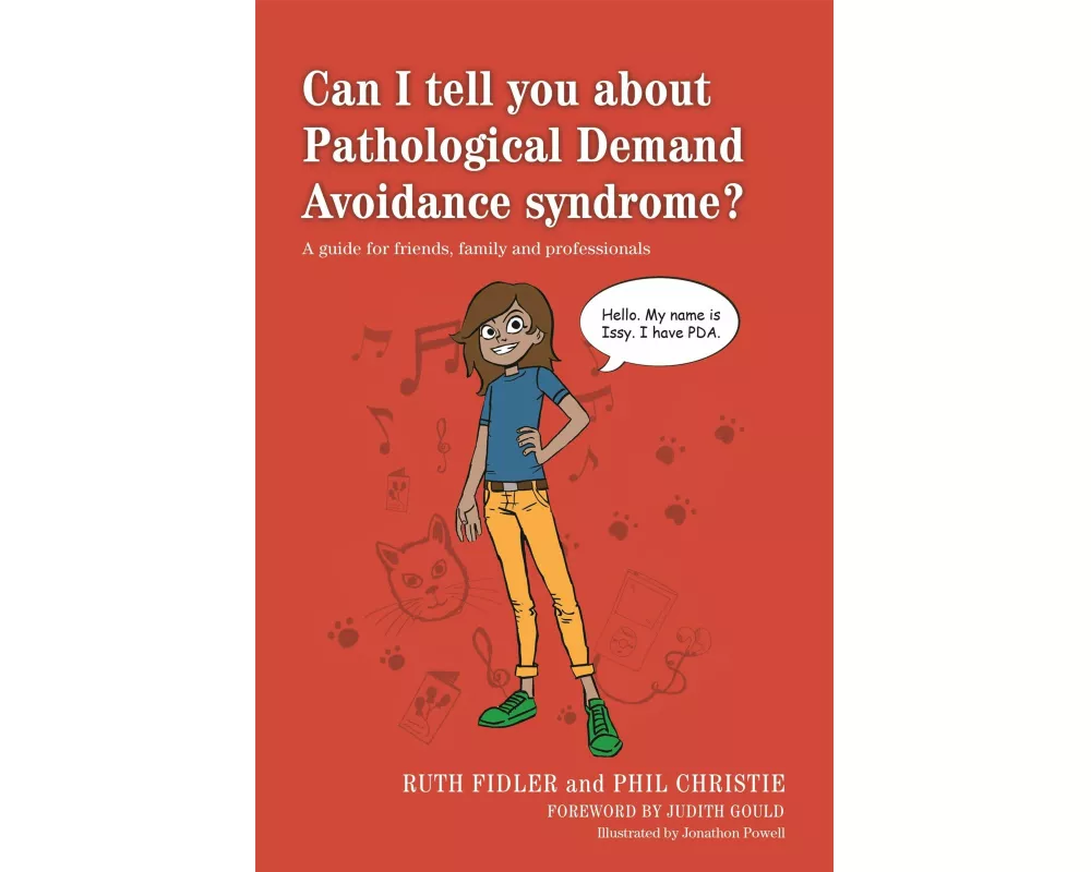 Can I Tell You About Pathological Demand Avoidance Syndrome?