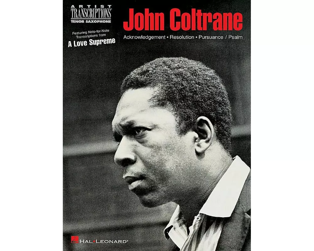 John Coltrane - A Love Supreme