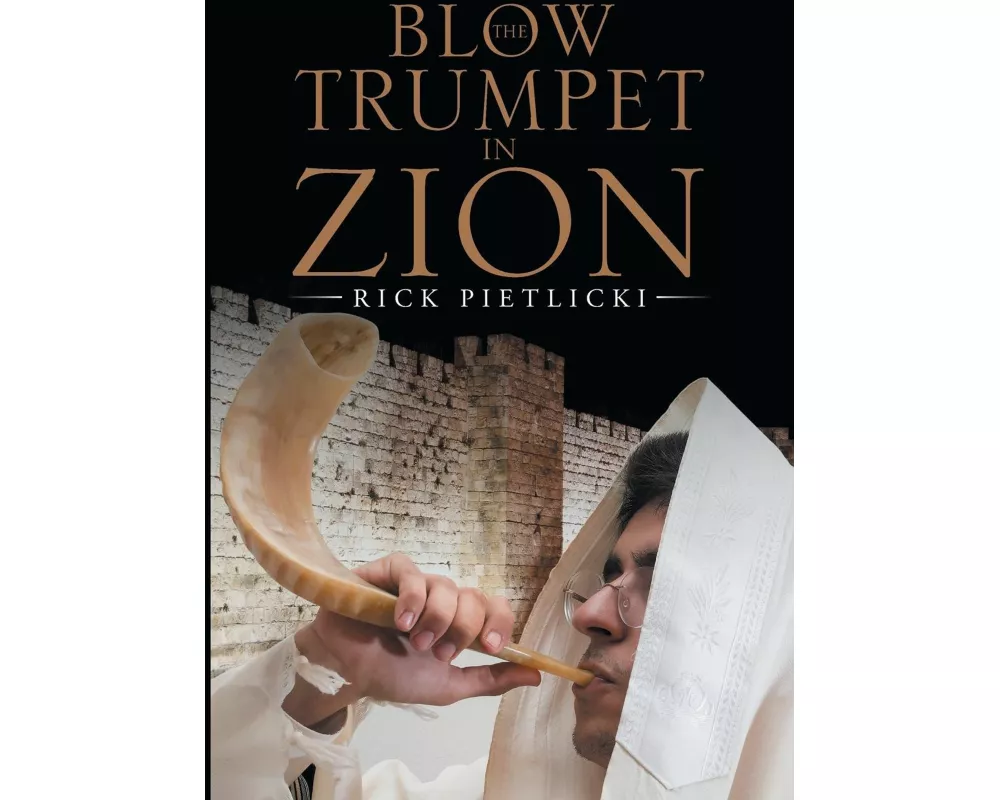 Blow the Trumpet in Zion