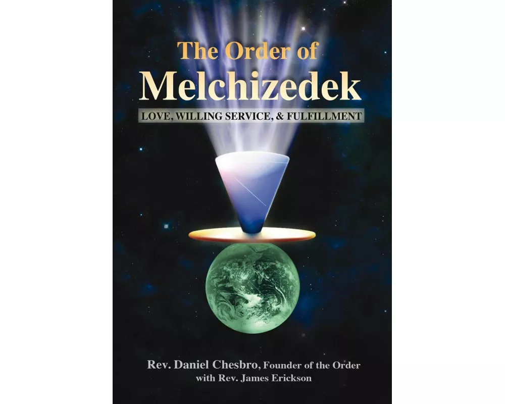 The Order of Melchizedek