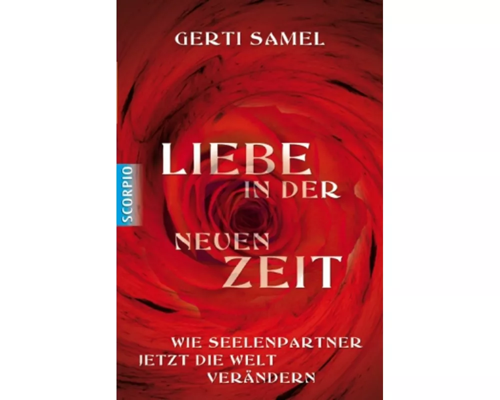 Liebe in der neuen Zeit