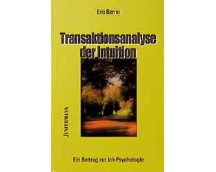 Transaktionsanalyse der Intuition