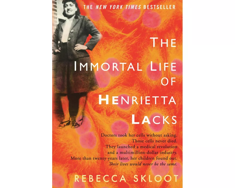 The Immortal Life of Henrietta Lacks