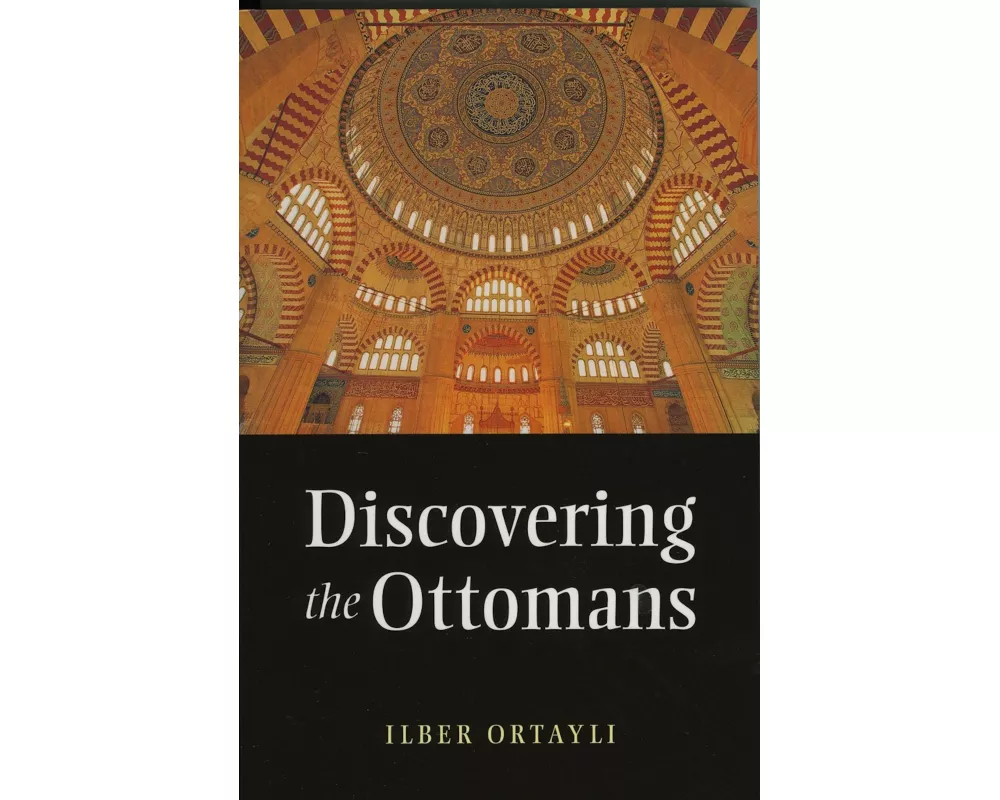 Discovering the Ottomans