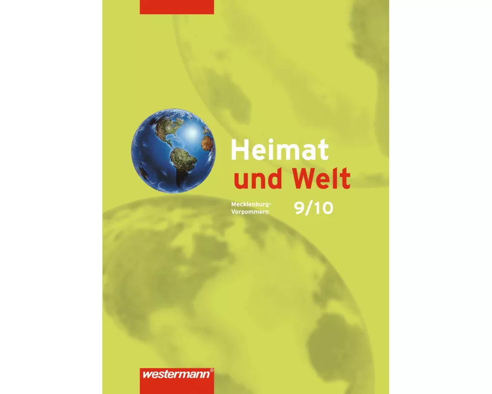 Heimat und Welt - Ausgabe 2008 für Mecklenburg-Vorpommern