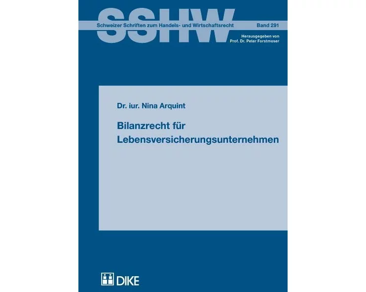 Bilanzrecht für Lebensversicherungsunternehmen