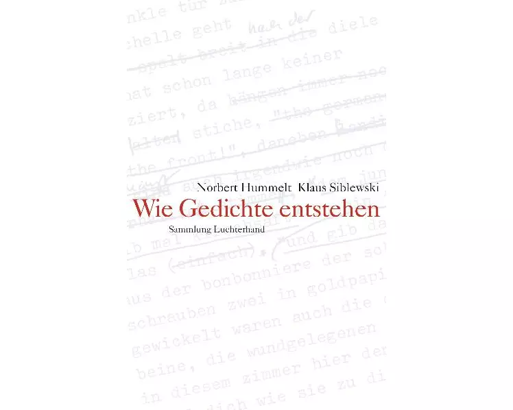 Wie Gedichte entstehen