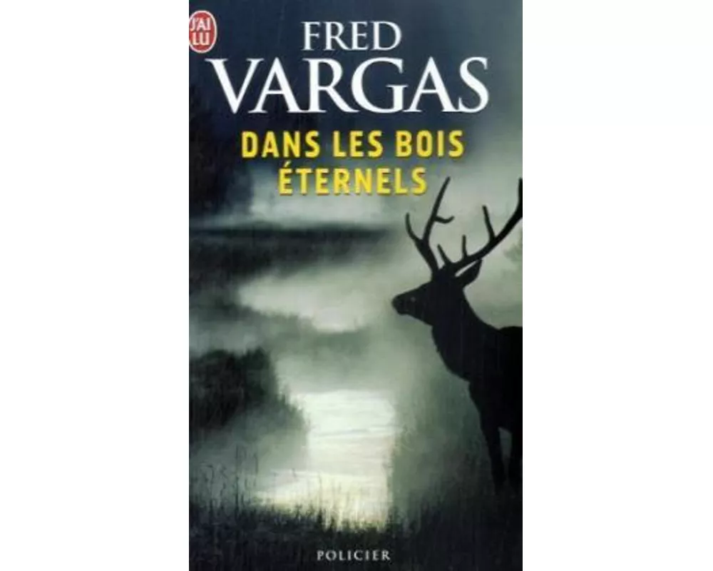 Dan les bois éternels
