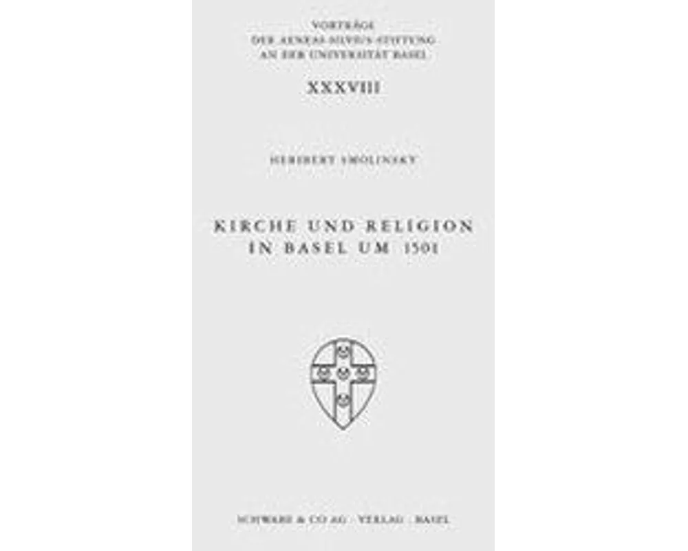 Kirche und Religion in Basel um 1501