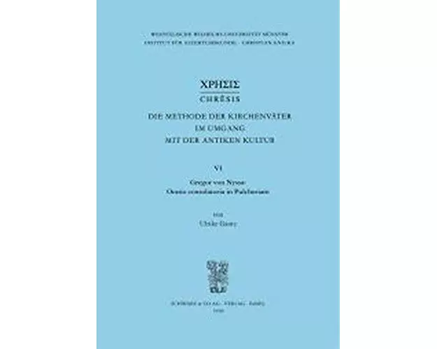 Gregor von Nyssa: Oratio consolatoria in Pulcheriam