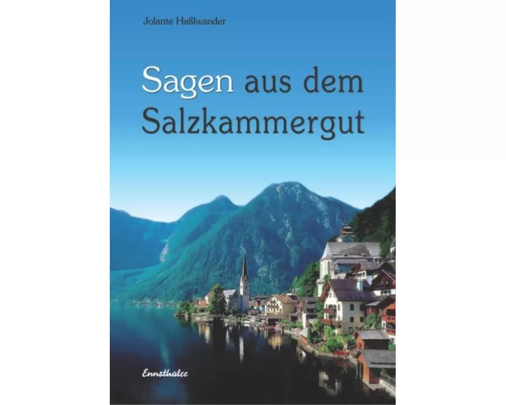 Sagen aus dem Salzkammergut