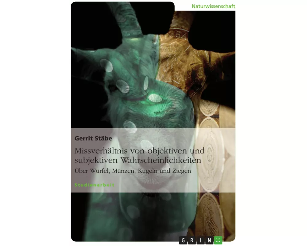 Missverhältnis von objektiven und subjektiven Wahrscheinlichkeiten