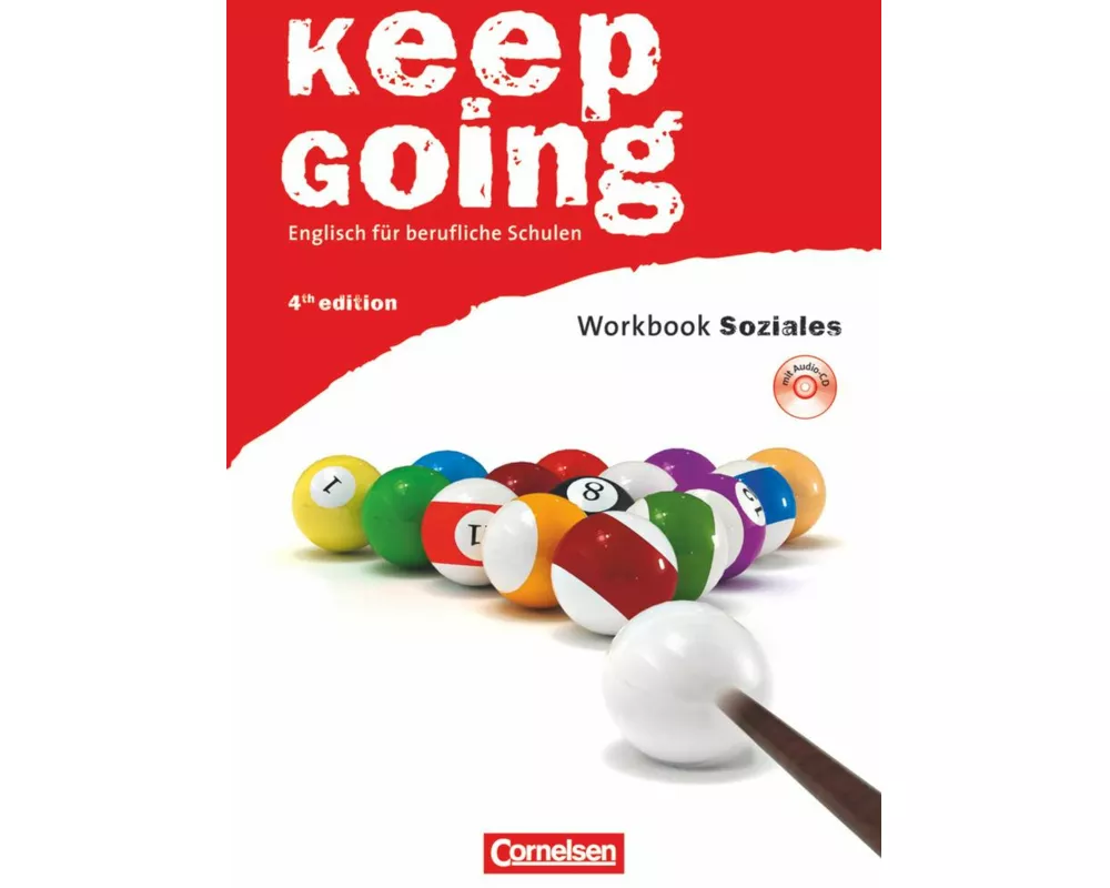 Keep Going, Englisch für berufliche Schulen, Fourth Edition, A2/B1, Workbook "Soziales" mit CD