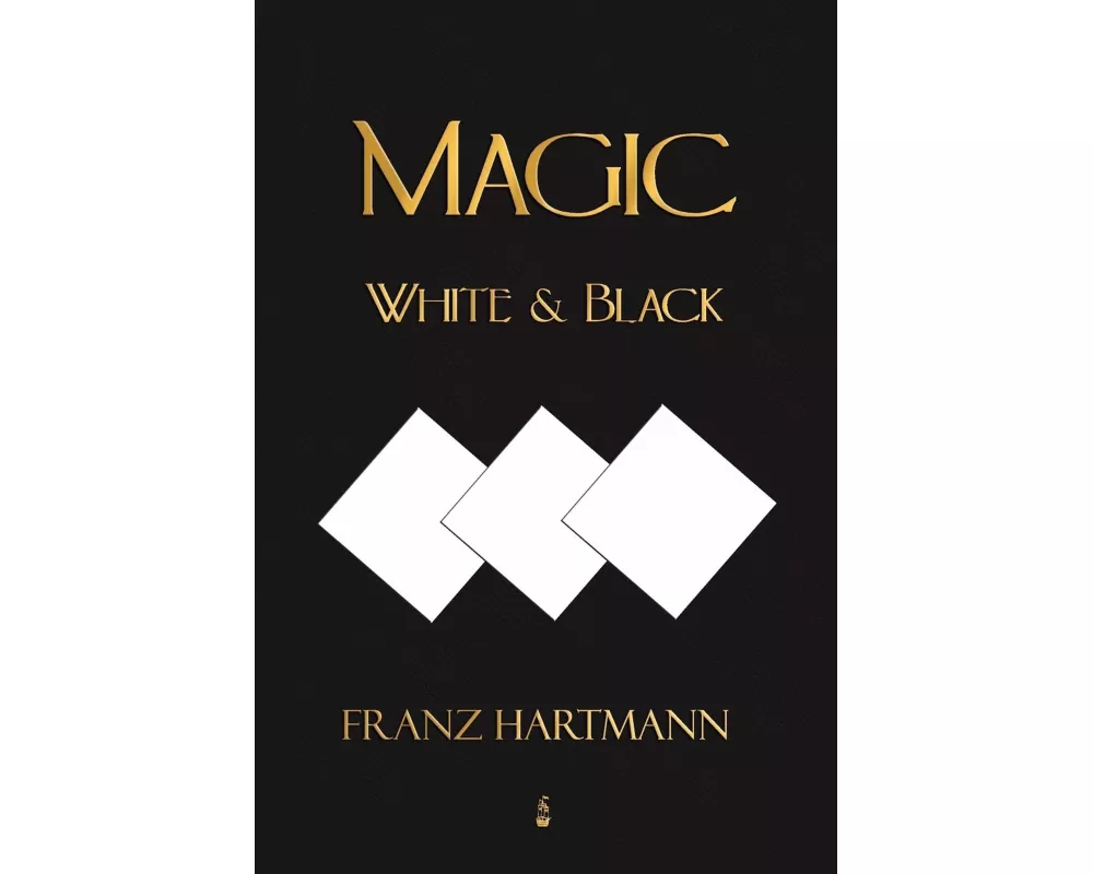 Magic, White and Black - Eighth American Edition