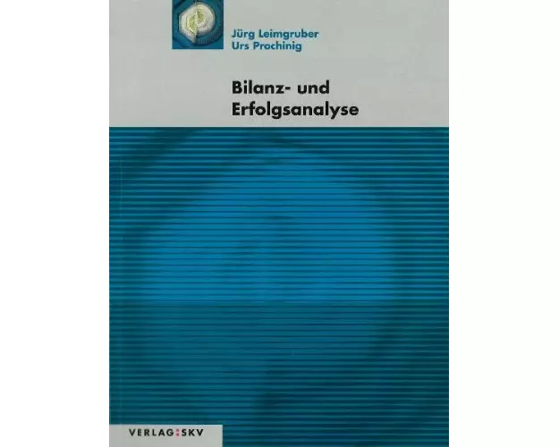 Bilanz- und Erfolgsanalyse. Theorie und Aufgaben