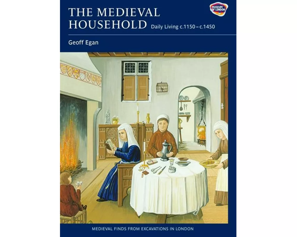 The Medieval Household