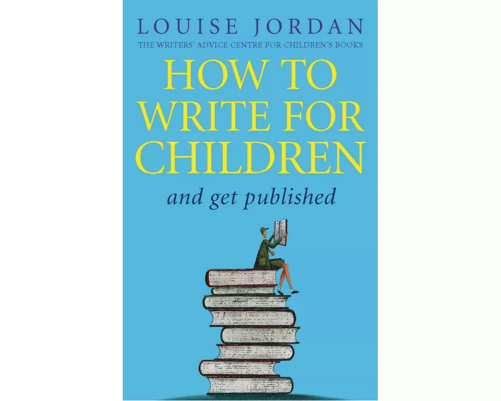 How to Write for Children and Get Published
