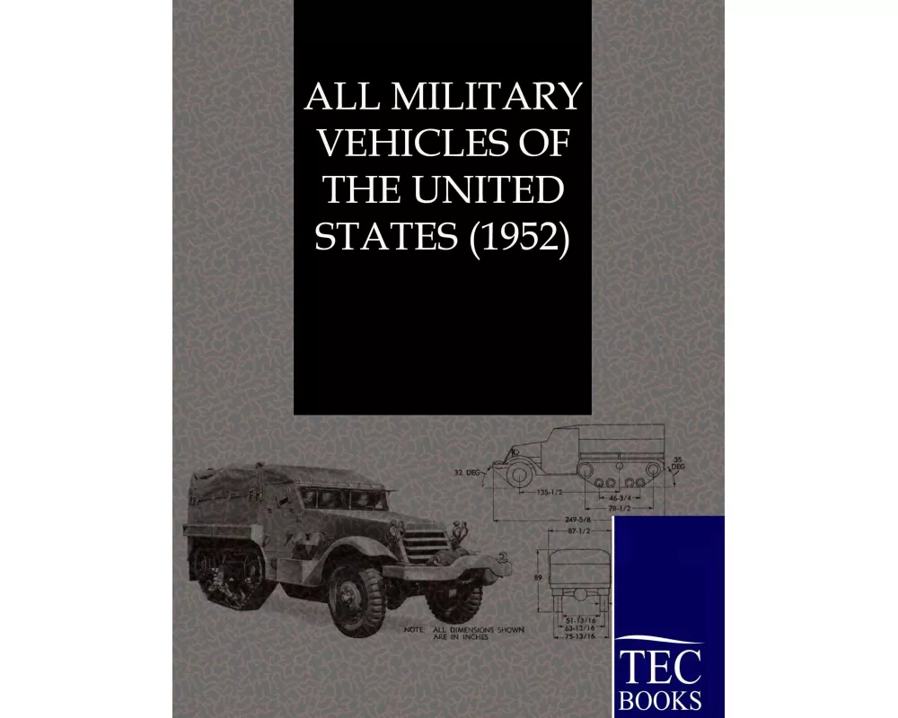 All Military Vehicles of the United States (1952)
