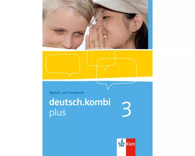deutsch.kombi PLUS 3. 7. Klasse. Allgemeine Ausgabe für differenzierende Schulen. Schülerbuch